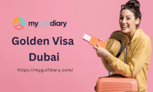 Golden Visa Dubai